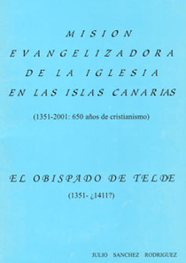 Misión evangelizadora de la Iglesia en las Islas Canarias
