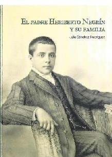 El padre Heriberto Negrín y su familia